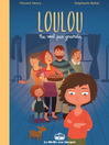 Loulou ne veut pas grandir: 2 histoires de Loulou et Rose